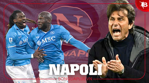  Nhận định Napoli Serie A mùa giải mới 2025/26: Đủ sức bảo vệ ngai vàng